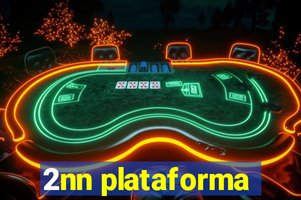 2nn plataforma