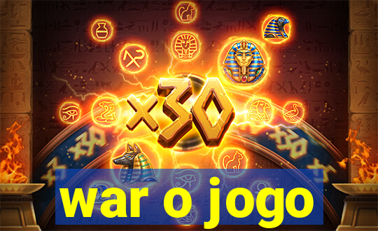 war o jogo