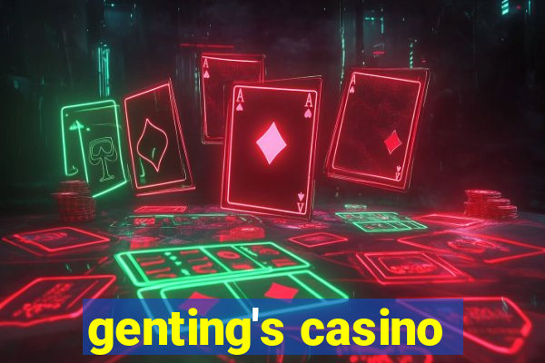 genting's casino