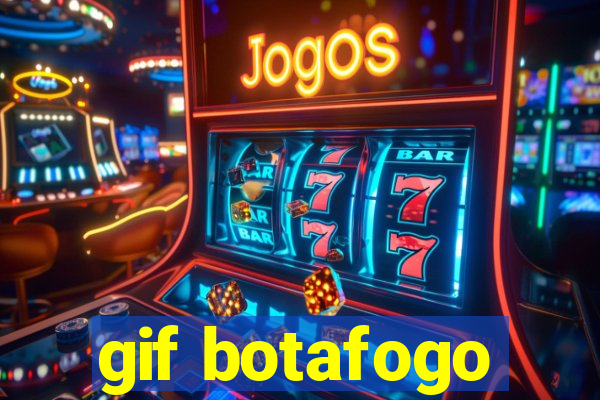 gif botafogo