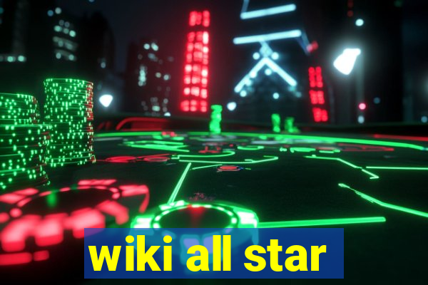 wiki all star