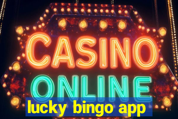 lucky bingo app