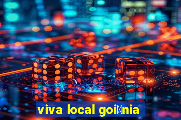 viva local goi芒nia