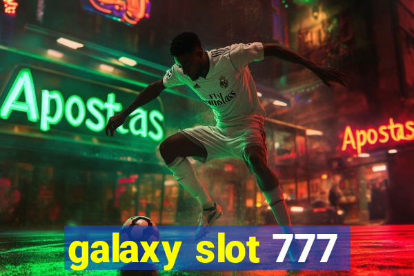 galaxy slot 777