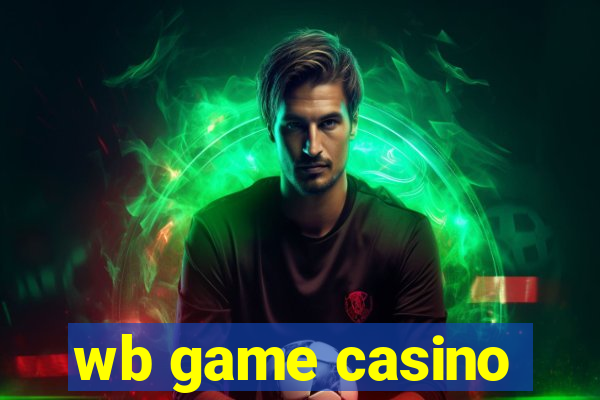 wb game casino