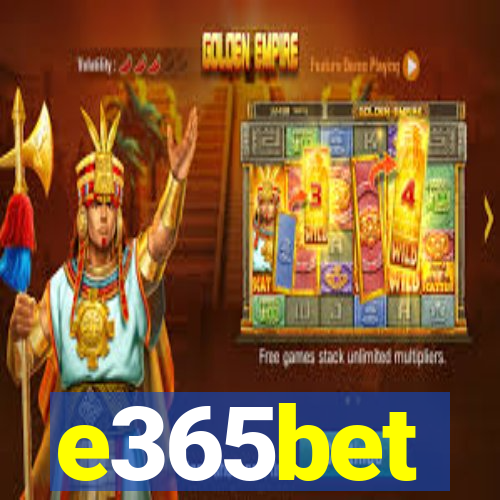 e365bet