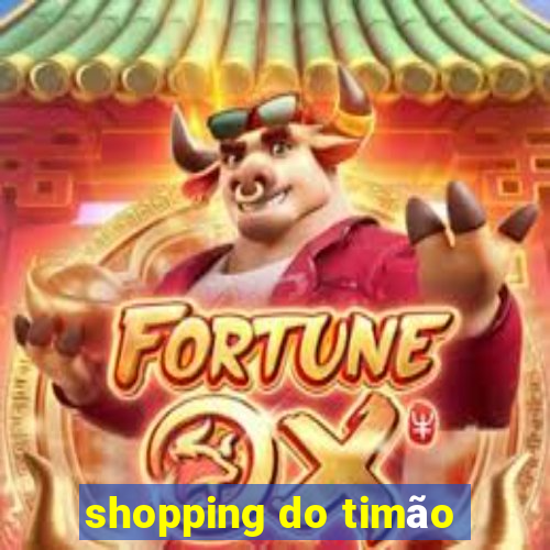 shopping do timão