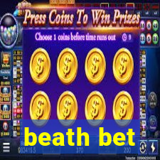 beath bet