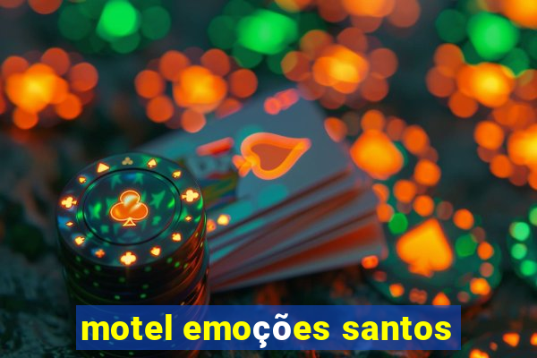 motel emoções santos