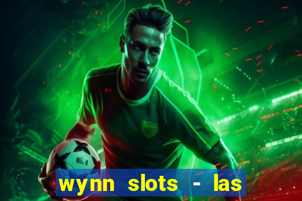 wynn slots - las vegas casino