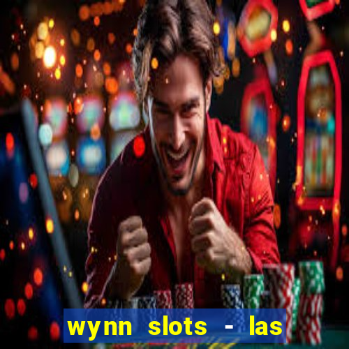 wynn slots - las vegas casino