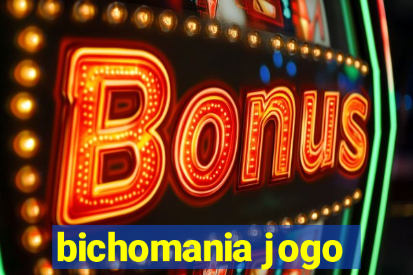 bichomania jogo