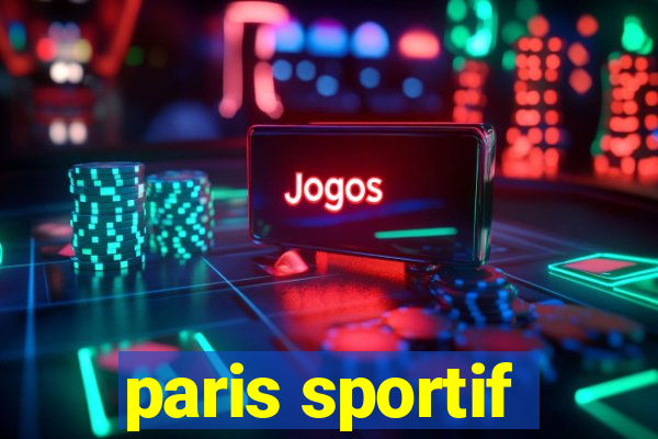 paris sportif