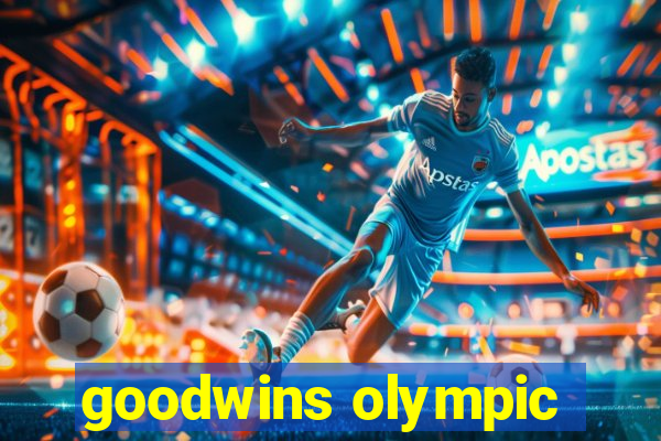 goodwins olympic