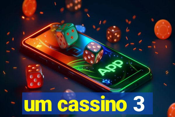 um cassino 3