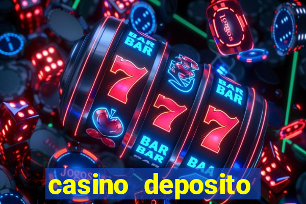 casino deposito minimo 5 reais