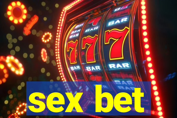 sex bet