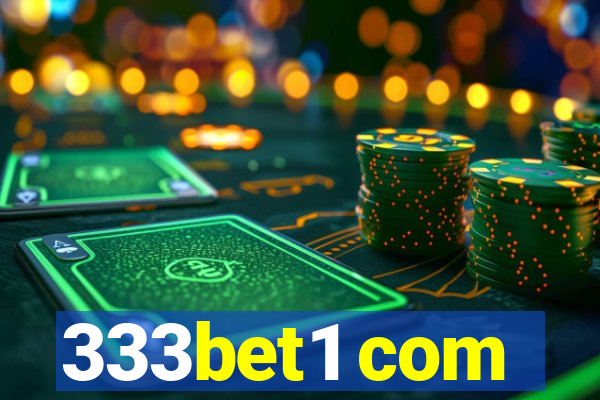 333bet1 com