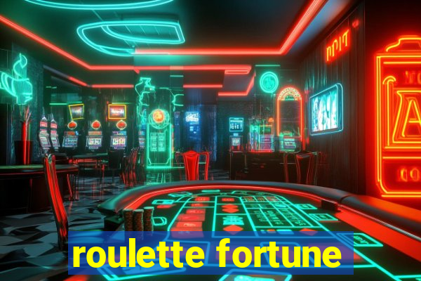 roulette fortune