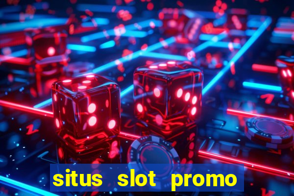 situs slot promo 100 di awal