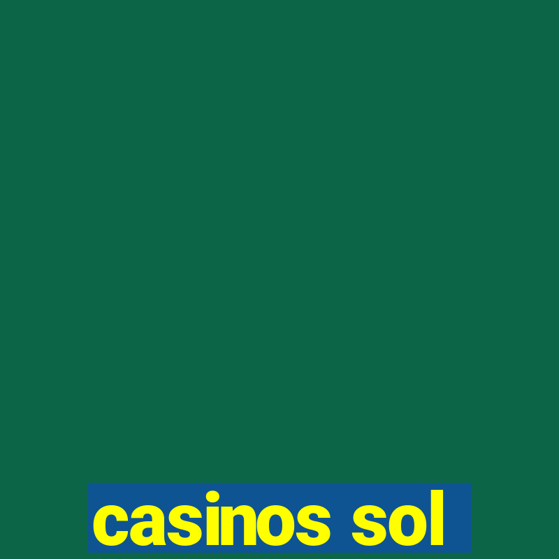 casinos sol