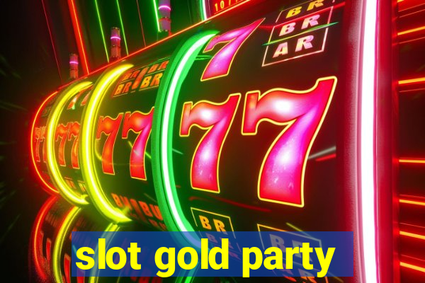 slot gold party