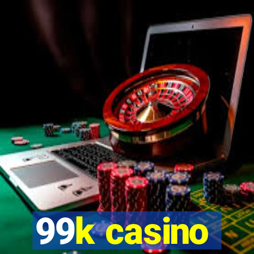 99k casino