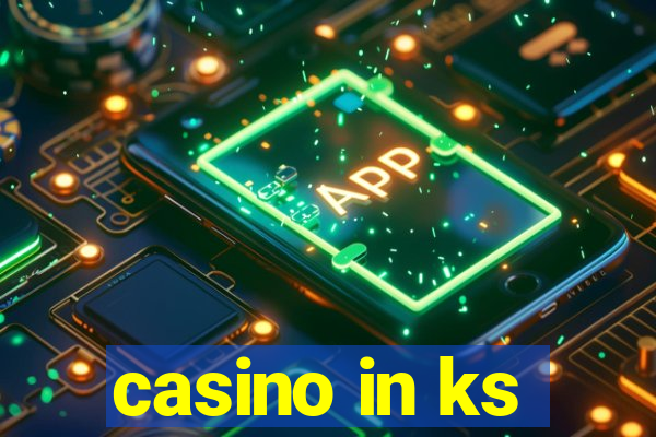 casino in ks