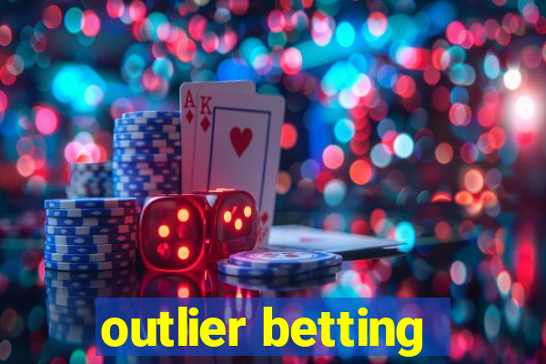 outlier betting