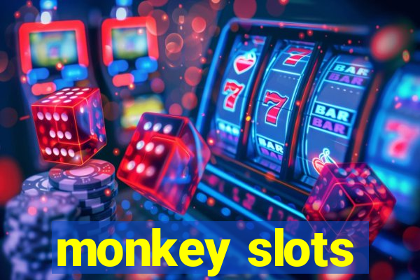 monkey slots