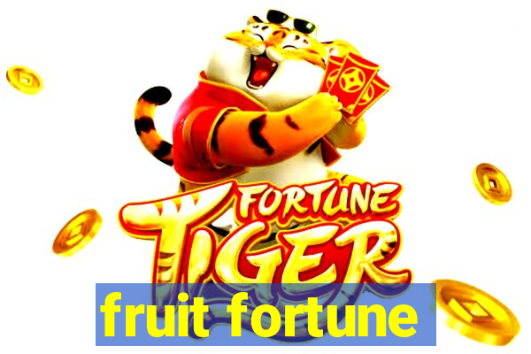 fruit fortune