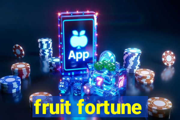 fruit fortune