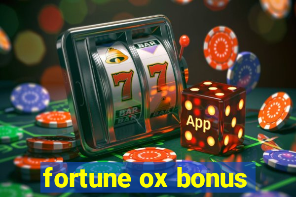 fortune ox bonus