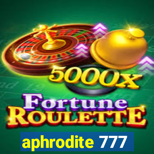 aphrodite 777