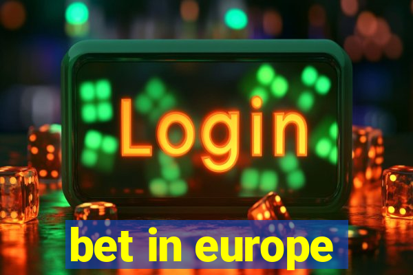 bet in europe