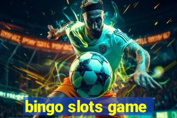 bingo slots game