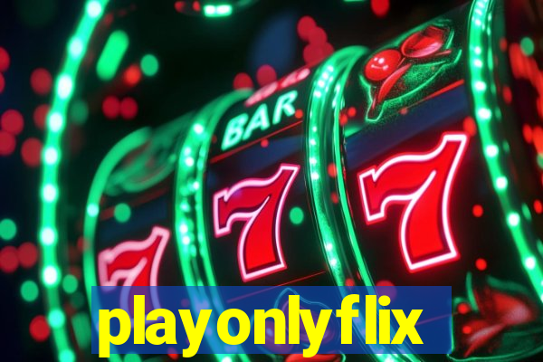 playonlyflix