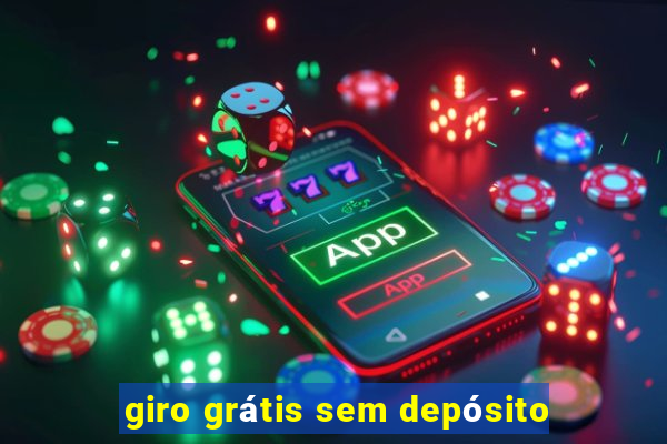 giro grátis sem depósito