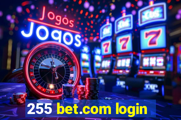 255 bet.com login