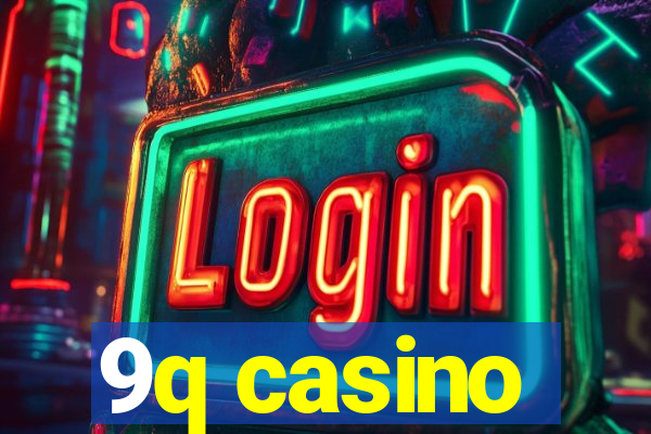 9q casino