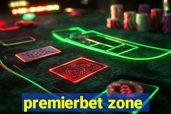 premierbet zone