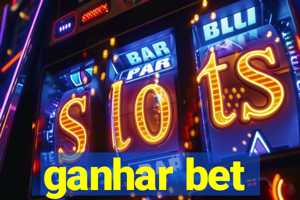 ganhar bet