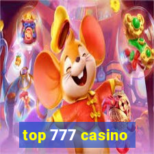 top 777 casino