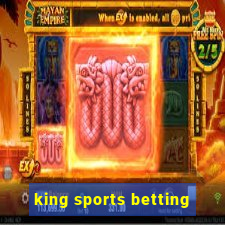 king sports betting