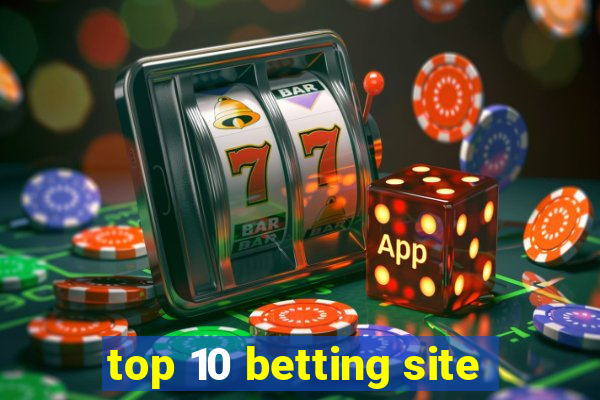 top 10 betting site