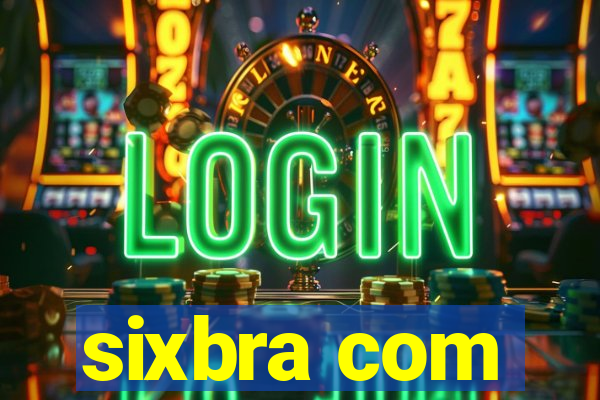 sixbra com