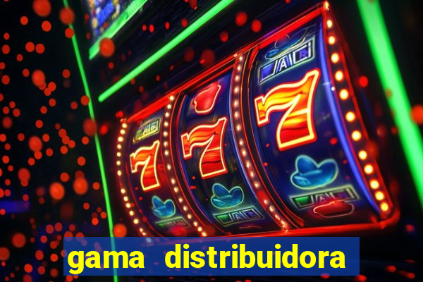 gama distribuidora pedido eletrônico