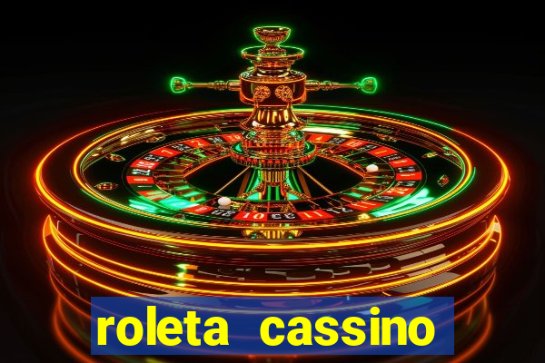 roleta cassino online gratis