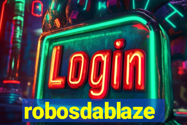 robosdablaze