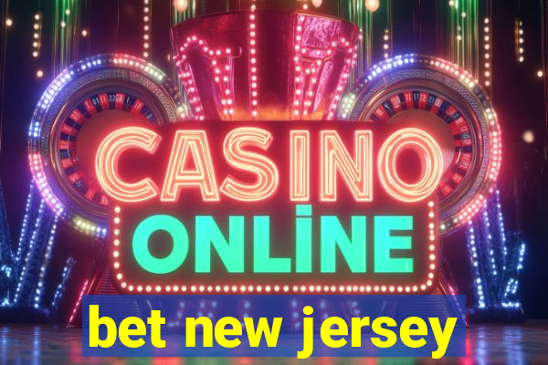 bet new jersey